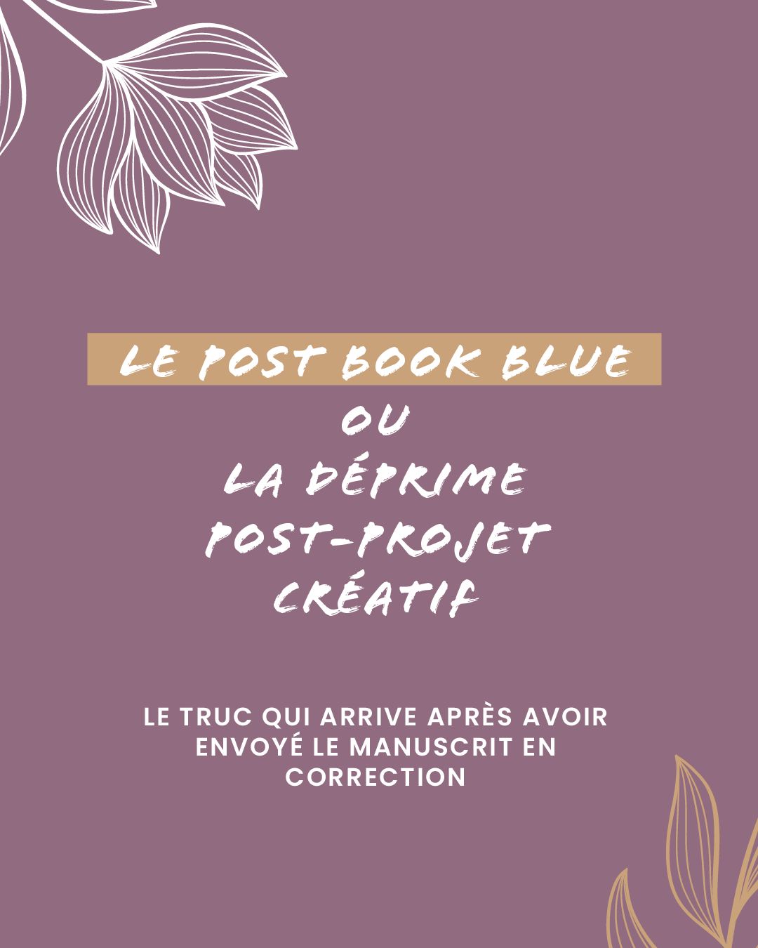 Autrice confrontée au book blues après avoir envoyé son manuscrit en correction