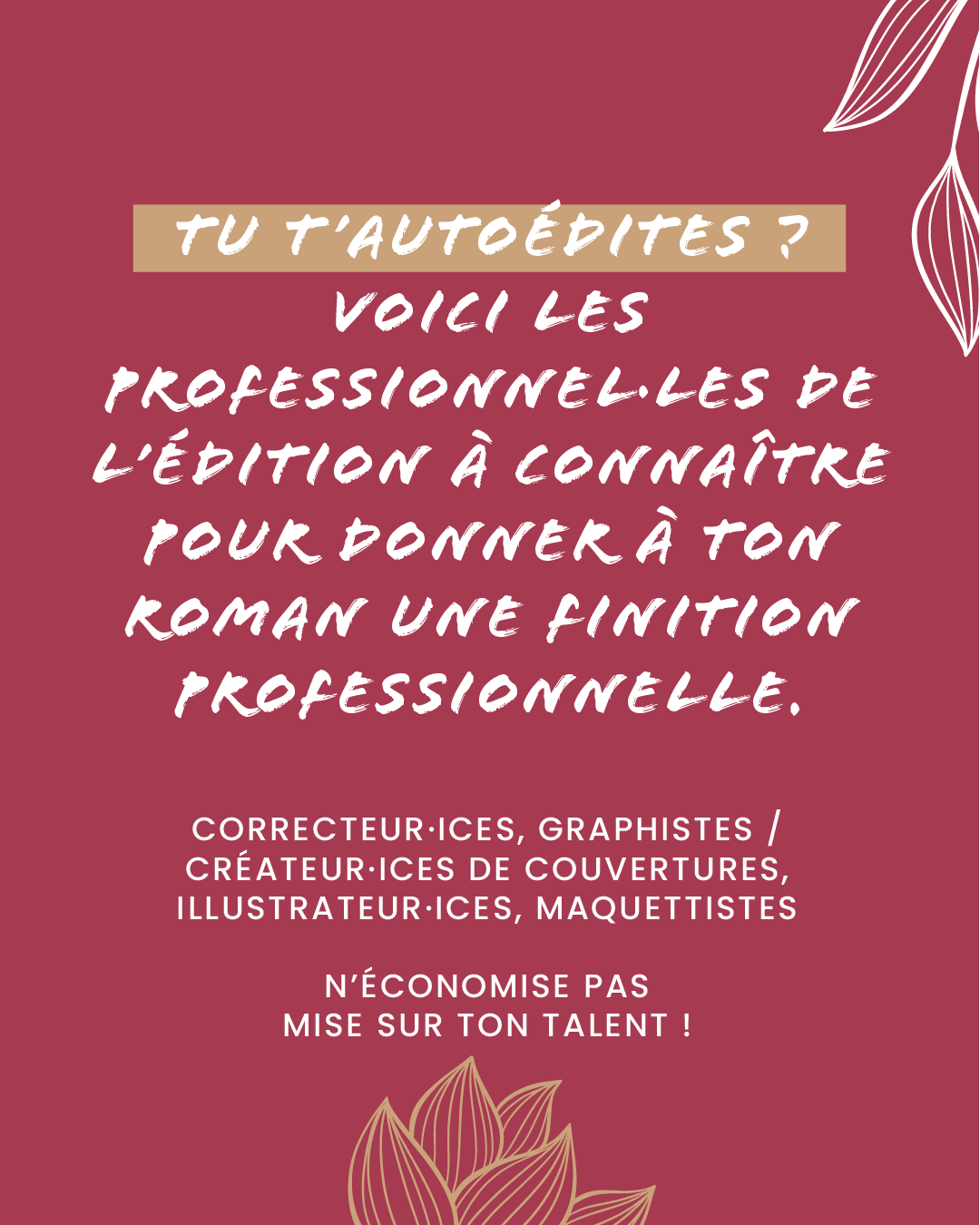 Recommandations de professionnel·les pour réussir son autoédition