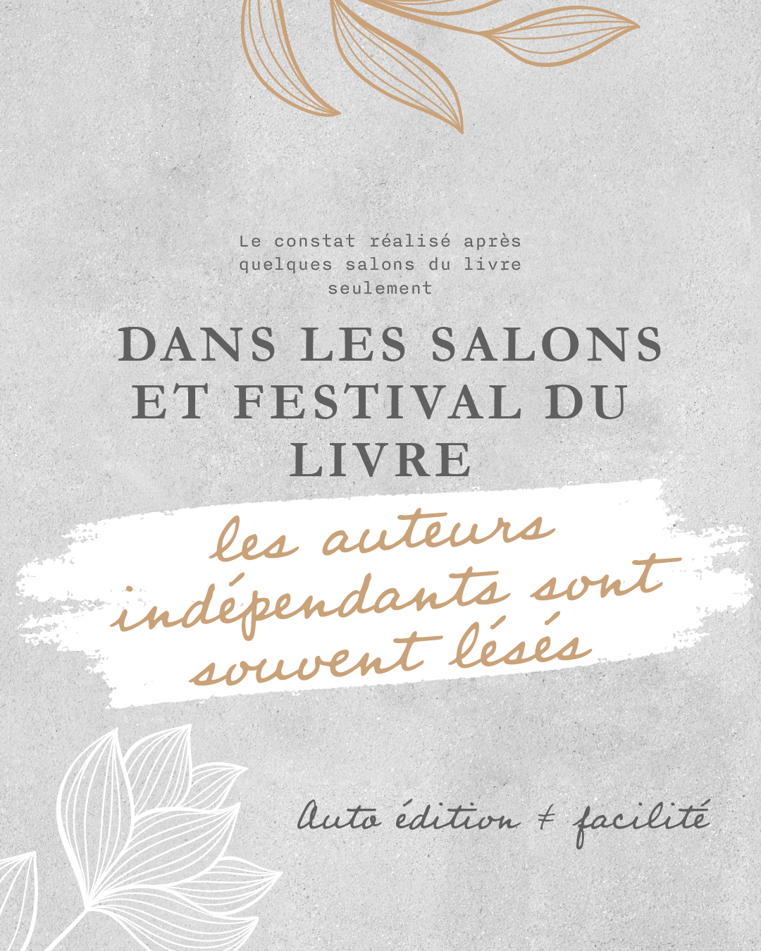 Dans certains salons - et même dans de grands festivals - les auteurs en auto-édition sont encore mis de côté.